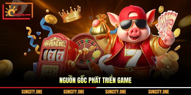 Nguồn gốc phát triển game