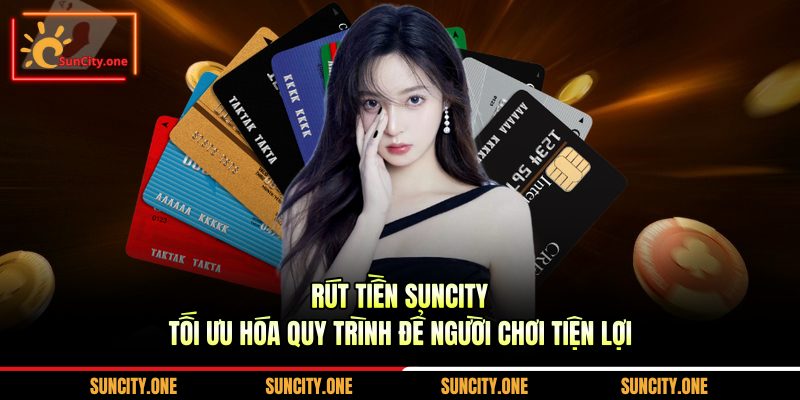 Rút Tiền SunCity